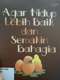 Image of Agar hidup lebih baik dan semakin bahagia