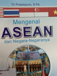 Image of Mengenal ASEAN dan negara negaranya