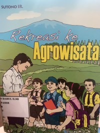 Image of Rekreasi ke agrowisata