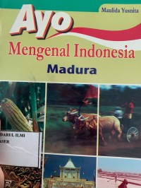 Image of Ayo mengenal indonesia madura