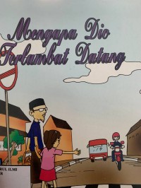 Image of Mengapa dio terlambat datang