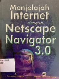 Image of Menjelajah internet dengan ntescape navigator 3.0