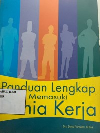 Image of Panduan lengkap memasuki dunia kerja