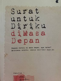 Image of Surat untuk diriku dimasa depan