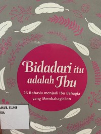 Image of Bidadari itu adalah ibu