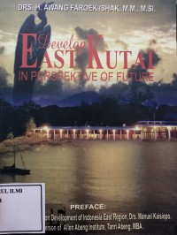 Image of Develap east kutai in perspektive of future