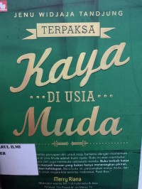 Image of Terpaksa kaya di usia muda