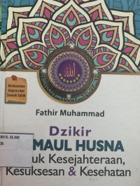 Image of Dzikir Asmaul Husna ;Untuk kesejahteraan,kesuksesan & kesehatan