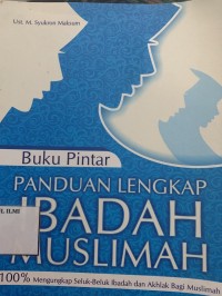 Image of Panduan lengkap ibadah muslimah
