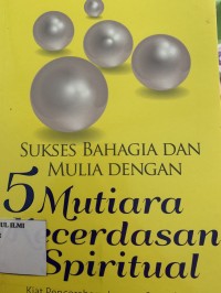 Image of 5 mutiara kecerdasaan spiritual